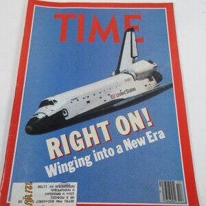 TIME Magazine Space Shuttle Cover April 27 1981 Right On Winging into New Era